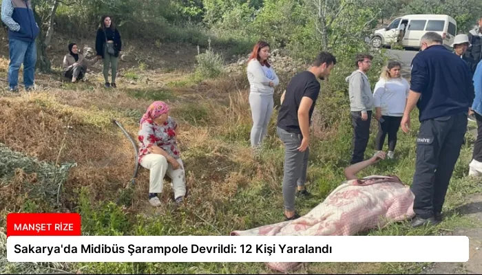 Sakarya’da Midibüs Şarampole Devrildi: 12 Kişi Yaralandı