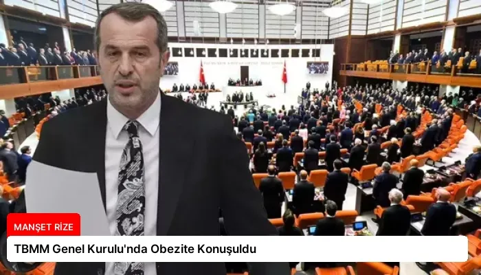 TBMM Genel Kurulu’nda Obezite Konuşuldu