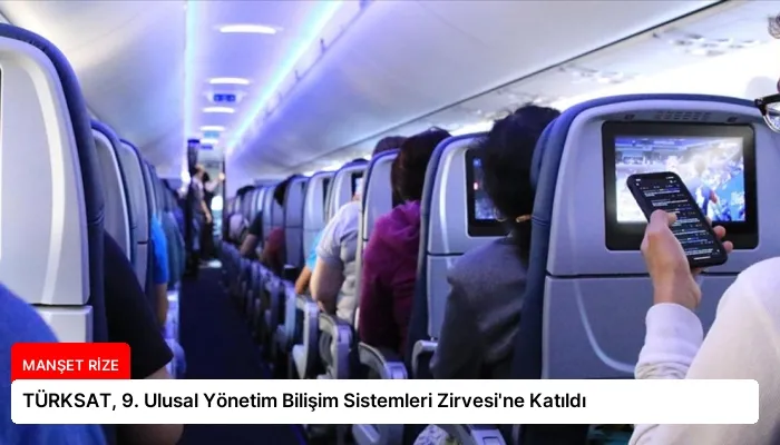 TÜRKSAT, 9. Ulusal Yönetim Bilişim Sistemleri Zirvesi’ne Katıldı