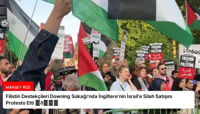 Filistin Destekçileri Downing Sokağı’nda İngiltere’nin İsrail’e Silah Satışını Protesto Etti ⏬👇