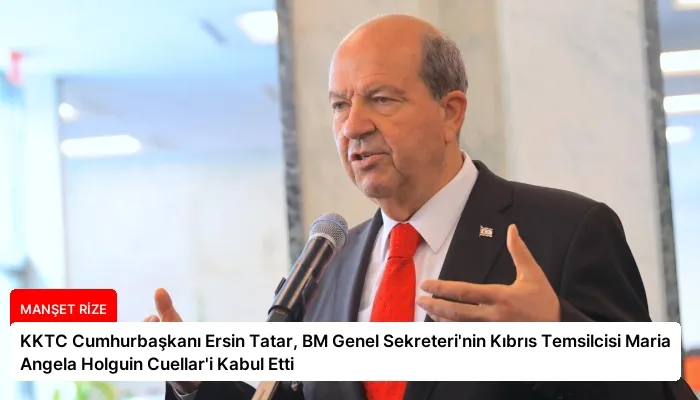 KKTC Cumhurbaşkanı Ersin Tatar, BM Genel Sekreteri’nin Kıbrıs Temsilcisi Maria Angela Holguin Cuellar’i Kabul Etti