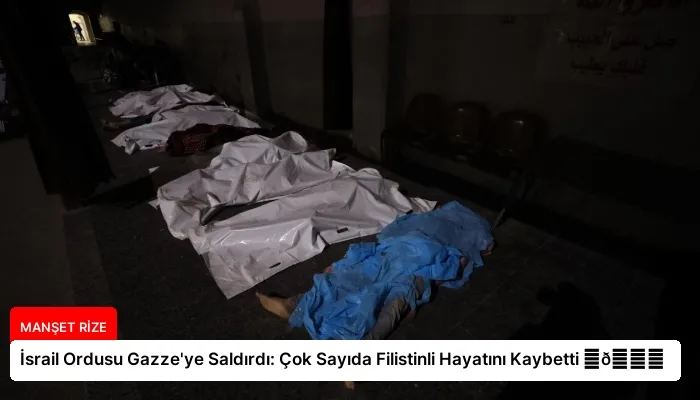 İsrail Ordusu Gazze’ye Saldırdı: Çok Sayıda Filistinli Hayatını Kaybetti ⏬👇