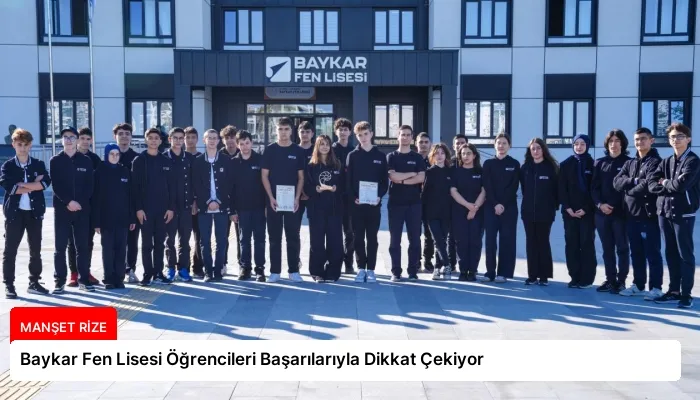 Baykar Fen Lisesi Öğrencileri Başarılarıyla Dikkat Çekiyor