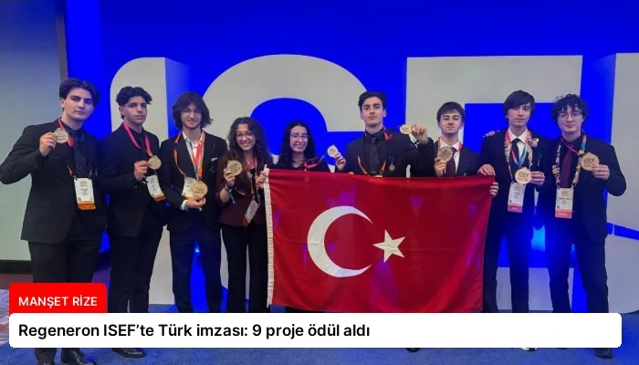 Regeneron ISEF’te Türk imzası: 9 proje ödül aldı