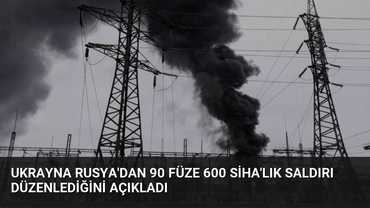 Ukrayna Rusya’dan 90 Füze 600 SİHA’lık Saldırı Düzenlediğini Açıkladı