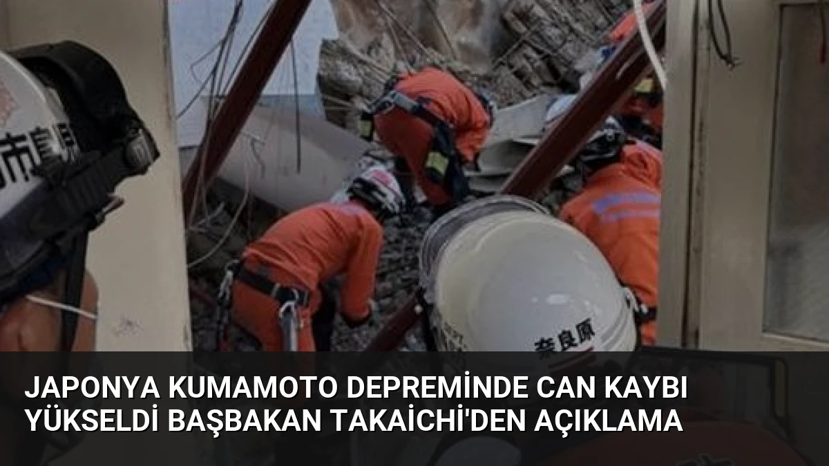 Japonya Kumamoto Depreminde Can Kaybı Yükseldi Başbakan Takaichi’den Açıklama